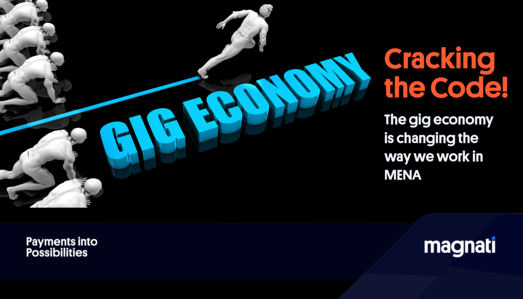 The Gig Economy Revolution: MENA's Entrepreneurs Take Center Stage