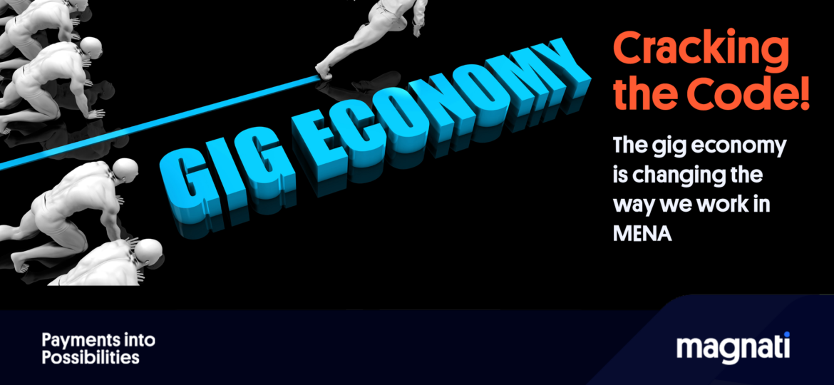 The Gig Economy Revolution: MENA's Entrepreneurs Take Center Stage