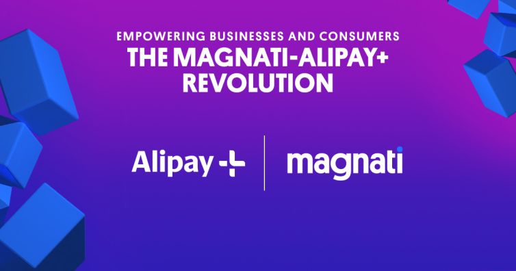 Magnati and Alipay+ Join Forces to Revolutionize Digital Payments in MENA