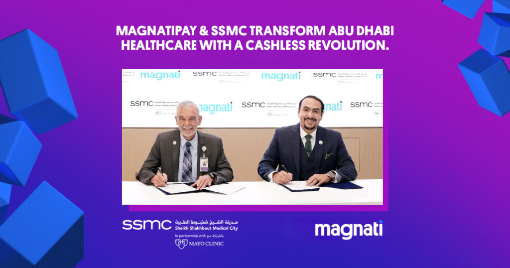 Magnati and Sheikh Shakhbout Medical City collaborate to transform healthcare payments in Abu Dhabi