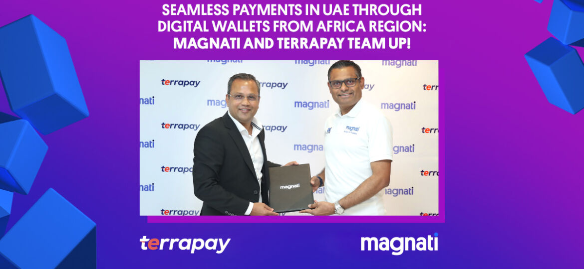 Magnati collaborates with TerraPay to revolutionise cross-border payments